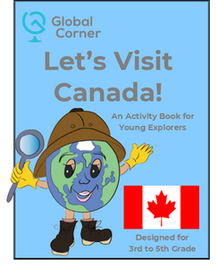 Let's Visit Canada - 3rd to 5th Grades