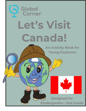 Let's Visit Canada - Kindergarten - 2nd Grade